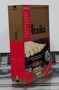 Bücher: Italia. Las guías más prácticas. Guías Fodor's (tercera edición, corregida y ampliada) - vvaa